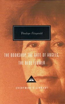 portada The Bookshop, The Gate Of Angels And The Blue Flower (Everyman's Library Contemporary Classics)