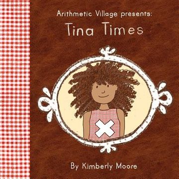 portada arithmetic village presents tina times (in English)