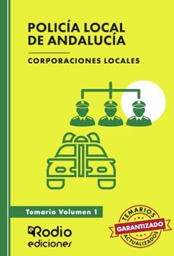 portada Policía Local de Andalucía. Corporaciones Locales. Temario. Volumen 1