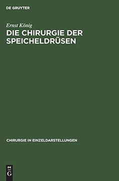 portada Die Chirurgie der Speicheldrüsen (en Alemán)