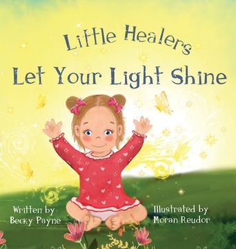 portada Little Healers Let Your Light Shine (en Inglés)