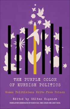 portada The Purple Color of Kurdish Politics, The: Women Politicians Write from Prison (en Inglés)