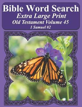 portada Bible Word Search Extra Large Print Old Testament Volume 45: 1 Samuel #2 (in English)