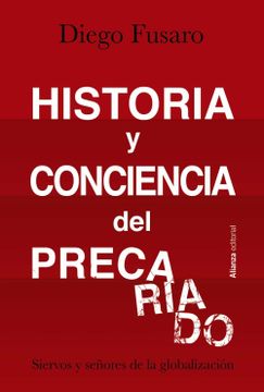 portada Historia y conciencia del precariado (in Spanish)