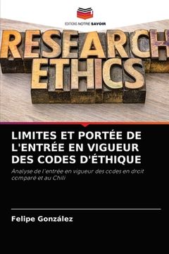 portada Limites Et Portée de l'Entrée En Vigueur Des Codes d'Éthique (en Francés)