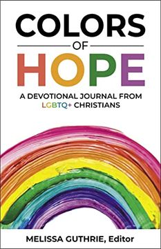 portada Colors of Hope: A Devotional Journal From Lgbtq+ Christians (en Inglés)
