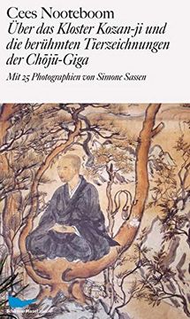 portada Über das Kloster Kozan-Ji und die Berühmten Tierzeichnungen der Choju-Giga (en Alemán)