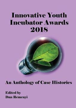 portada Innovative Youth Incubator Awards 2018 - An Anthology of Case Histories (in English)