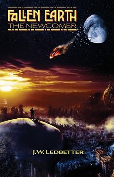 portada Fallen Earth: The Newcomer (en Inglés)