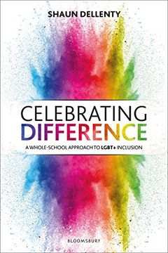 portada Celebrating Difference: A Whole-School Approach to Lgbt+ Inclusion (en Inglés)
