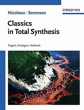 portada Classics in Total Synthesis: Targets, Strategies, Methods (en Inglés)
