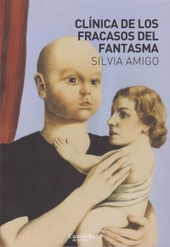 portada Clinica de los Fracasos del Fantasma (in Spanish)