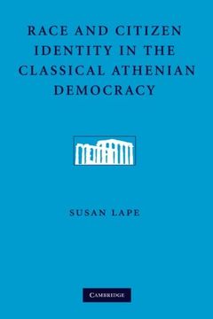 portada Race and Citizen Identity in the Classical Athenian Democracy (en Inglés)