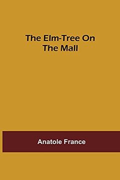 portada The Elm-Tree on the Mall (en Inglés)