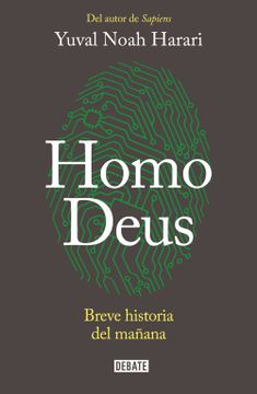 portada Homo Deus: Breve Historia del Mañana