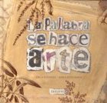 La Palabra se hace Arte (La Biblia Ilustrada)