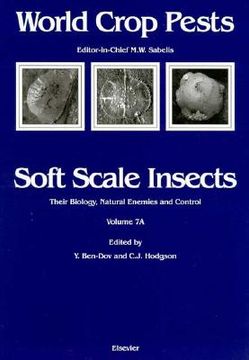 portada soft scale insects: their biology, natural enemies and control (en Inglés)