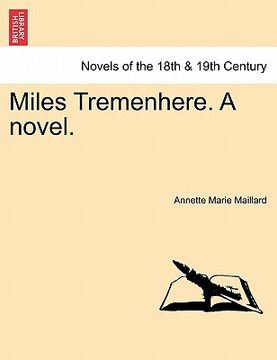 portada miles tremenhere. a novel. (in English)