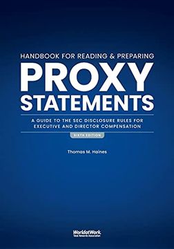 portada The Handbook for Reading and Preparing Proxy Statements: A Guide to the sec Disclosure Rules for Executive and Director Compensation, 6th Edition (en Inglés)