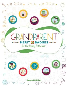 portada Grandparent Merit Badges (TM) for Gardening Enthusiasts (in English)
