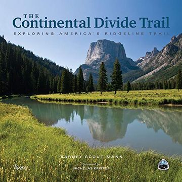 portada The Continental Divide Trail: Exploring America's Ridgeline Trail (en Inglés)