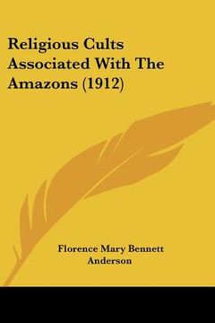 portada religious cults associated with the amazons (1912)