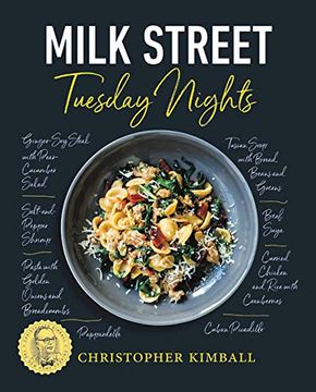 portada Milk Street: Tuesday Nights: More Than 200 Simple Weeknight Suppers That Deliver Bold Flavor, Fast (in English)