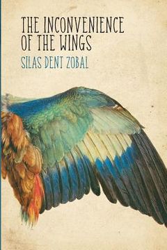 portada The Inconvenience of the Wings: Stories (en Inglés)