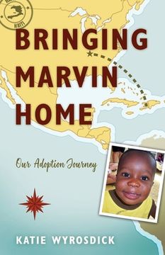 portada Bringing Marvin Home: Our Adoption Journey (en Inglés)