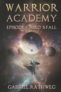 portada Warrior Academy: Hiro's Fall (en Inglés)