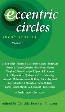 portada Eccentric Circles: Short Stories: Volume 1 (in English)