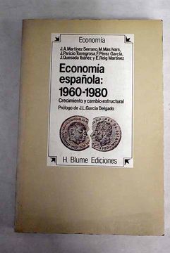 portada Economia Española, 1960-1980 Crecimiento y Cambio Estructural