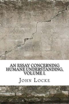 portada 1: An Essay Concerning Humane Understanding, Volume I.