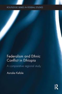 portada Federalism and Ethnic Conflict in Ethiopia [Soft Cover ] (en Inglés)