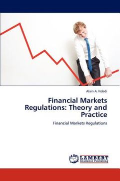 portada financial markets regulations: theory and practice (en Inglés)