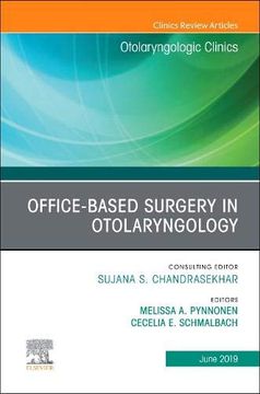 portada Office-Based Surgery in Otolaryngology, an Issue of Otolaryngologic Clinics of North America (The Clinics: Surgery) (en Inglés)