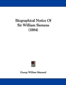 portada biographical notice of sir william siemens (1884) (in English)