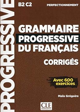 portada Grammaire Progressive du Francais - Nouvelle Edition: Corriges Perfectionn (en Francés)