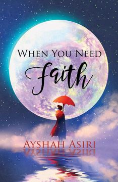 portada When you Need Faith (en Inglés)