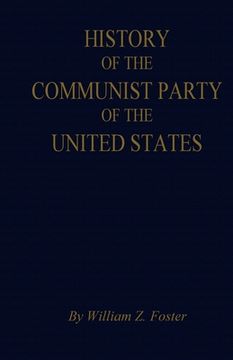 portada The History of the Communist Party of the United States (en Inglés)