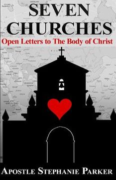portada Seven Churches: Open Letter to The Body of Christ (en Inglés)