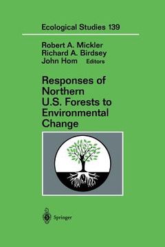 portada responses of northern u.s. forests to environmental change (en Inglés)