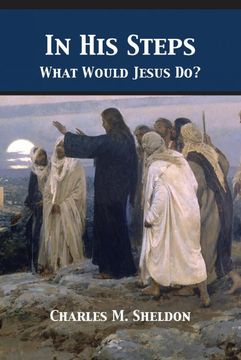 portada In his Steps: What Would Jesus do? 