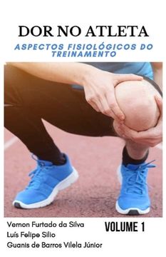 portada Dor No Atleta: : aspectos fisiológicos do treinamento Volume 1 (en Portugués)