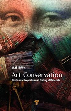 portada Art Conservation: Mechanical Properties and Testing of Materials (in English)