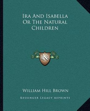 portada ira and isabella or the natural children (en Inglés)