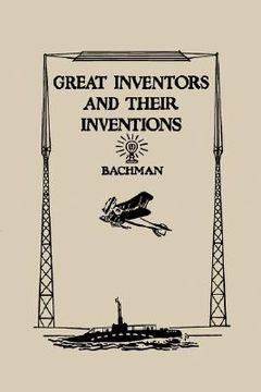 portada great inventors and their inventions (en Inglés)
