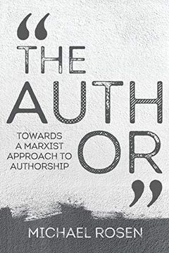 portada The Author: Towards a Marxist Approach to Authorship (en Inglés)