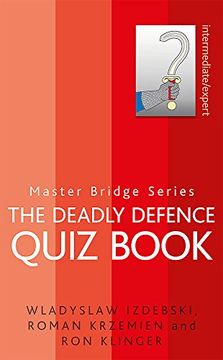 portada The Deadly Defence Quiz Book (Master Bridge) (en Inglés)
