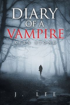 portada Diary of a Vampire: Kera Stone (en Inglés)